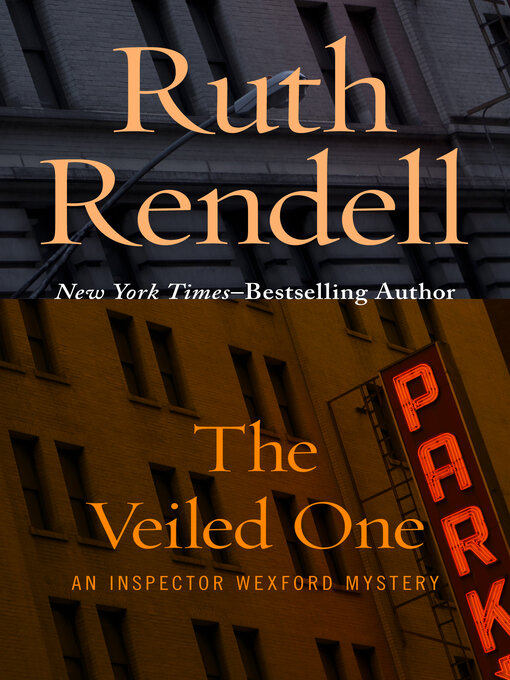 Title details for The Veiled One by Ruth Rendell - Available